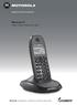 Digitales Schnurlostelefon. Motorola C1. C1001, C1002, C1003 und C1004. Warnung: Handapparat vor Benutzung 24 Stunden laden.