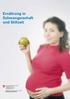 Ernährung in Schwangerschaft und Stillzeit