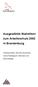 Ausgewählte Statistiken zum Arbeitsschutz 2002 in Brandenburg. Arbeitsunfälle, Berufskrankheiten, Aufsichtstätigkeit, Betriebe und Beschäftigte