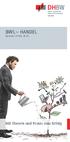 BWL HANDEL. Bachelor of Arts (B. A.) Mit Theorie und Praxis zum Erfolg