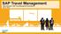 SAP Travel Management. Klaus Neumann / IMS Travel Management Development 05.12. 2013