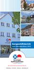 Kurzgeschäftsbericht zum Jahresabschluss 2013. Die moderne Bank mit fränkischen Wurzeln. Gräfenberg - Forchheim - Eschenau - Heroldsberg eg