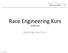 Race Engineering Kurs