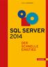 SQL SERVER 2014 DER SCHNELLE EINSTIEG