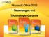Microsoft Office 2010 Neuerungen und Technologie-Garantie
