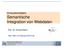 Innovationslabor Semantische Integration von Webdaten