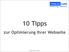 10 Tipps zur Optimierung Ihrer Webseite