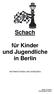 Schach. für Kinder und Jugendliche in Berlin