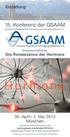 15. Konferenz der GSAAM Deutsche Gesellschaft für Prävention und Anti-Aging Medizin e. V. Schwerpunktthema: Die Renaissance der Hormone.