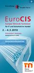 EuroCIS 2. 4.3.2010. Europas führende Fachmesse für IT und Sicherheit im Handel. Besucherinformation mit Rahmenprogramm