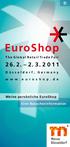 EuroShop 2 6. 2. 2. 3. 20 1 1. The Global Retail Trade Fair. Meine persönliche EuroShop. Eine Besucherinformation