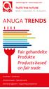 ANUGA TRENDS. Fair gehandelte Produkte Products based on fair trade TASTE THE FUTURE KÖLN COLOGNE 10. 14.10.2015. www.anuga.de www.anuga.