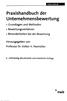 www.nwb.de Praxishandbuch der Unternehmensbewertung » Grundlagen und Methoden » Bewertungsverfahren » Besonderheiten bei der Bewertung