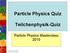 Particle Physics Quiz Teilchenphysik-Quiz