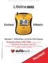THE ART AND SCIENCE OF DEFIBRILLATION. Lifeline VIEW. Weltweit 1. Defibrillator mit Erste-Hilfe-Display