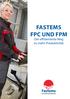 FASTEMS FPC und FPM. Der effizienteste Weg zu mehr Produktivität