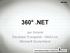 360.NET. Jan Schenk Developer Evangelist Web/Live Microsoft Deutschland
