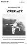 MONTAGEANLEITUNG VIPER JET. RC-Fast-Fertigflugmodell ausgestattet mit Impeller-Triebwerk. Zur Steuerung wird ein HoTT COMPUTERSYSTEM benötigt