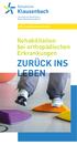 Wir mobilisieren Kräfte. Rehabilitation bei orthopädischen Erkrankungen ZURÜCK INS LEBEN