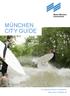 MÜNCHEN CITY GUIDE. Connecting Global Competence www.messe-cityguide.de