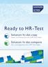 Ready to HR-Test. Solution hr.dat.copy. Kopier- und Transporttool für SAP HCM-Daten. Solution hr.dat.compare