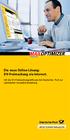 Die neue Online-Lösung: DV-Freimachung via Internet. Mit der DV-Freimachungssoftware der Deutschen Post zur optimierten Versandvorbereitung