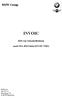 INVOIC. BMW Group. EDI von Gutschriftsdaten. (nach VDA 4932/Odette INVOIC V5R1) BMW AG Abt. FC-13 Petuelring 130 D-80788 Muenchen.
