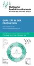 QUALITÄT IN DER PRODUKTION PROBLEMANALYSE FÜR PRODUKTIONSVERANTWORTLICHE