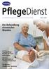 PflegeDienst. Die Behandlung chronischer Wunden. Das HARTMANN-Magazin für die ambulante und stationäre Pflege Heft 2/2007