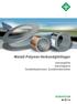 Metall-Polymer-Verbundgleitlager. wartungsfrei wartungsarm Sonderbauformen, Sondermaterialien