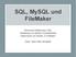 SQL, MySQL und FileMaker