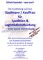 Kaufmann / Kauffrau für Spedition & Logistikdienstleistung eine kurze Vorstellung