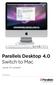Parallels Desktop 4.0 Switch to Mac. Tutorial PC umziehen. www.parallels.de