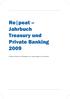 Re peat Jahrbuch Treasury und Private Banking 2009. Produkte, Märkte und Strategien zum Nachschlagen und Verstehen