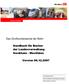 Das Großkundenportal der Bahn. Handbuch für Bucher der Landesverwaltung Nordrhein - Westfalen. Version 06.12.2007. Stand: 11.12.2006 Stand: 01.04.
