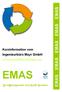 EMAS EMAS EMAS EMAS EMAS EMAS. Ingenieurbüro Mayr GmbH. Kurzinformation vom. www.umweltberatungen.de. Eco-Management and Audit Scheme