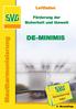 Leitfaden. Förderung der Sicherheit und Umwelt DE-MINIMIS. Mautharmonisierung. 3. Neuauflage