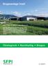 Biogasanlage Inwil. Ökologisch Nachhaltig Biogas ÖKOLOGISCH, NACHHALTIG UND EINFACH GUT