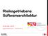 Risikogetriebene Softwarearchitektur. STEFAN TOTH Agile Bodensee 26.09.2013