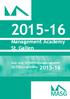 2015-16 2015-16. Management Academy St. Gallen. Aus- und Weiterbildungsprogramm für Führungskräfte
