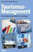Felix Kolbeck Marion Rauscher. TourismusManagement. Die betriebswirtschaftlichen Grundlagen. Vahlen