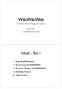 WikiWikiWeb. Proseminar Website-Management-Systeme. Markus Müller m_muell@informatik.uni-kl.de. Inhalt - Teil 1