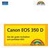 Canon EOS 350 D. Von der guten Aufnahme zum perfekten Bild MICHAEL GRADIAS