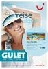 reise GULET aktuell MEINE ROT-WEISS-ROTE URLAUBSWELT Ausgabe 07/2015 Abflüge September bis Oktober 2015 Buchungscode: AYT 57079 DZX1 A (TOP)