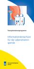 Transplantationsprogramm. Informationsbroschüre für die Lebendnierenspende. UniversitätsSpital Zürich
