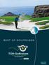 TGR-Golfreisen für Ihren perfekten Golfurlaub! www.tgr-golfreisen.at. member of THE GLOBAL GOLF TOURISM ORGANISATION