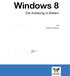 Windows 8. Die Anleitung in Bildern. von Robert Klaßen