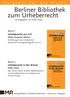 Berliner Bibliothek zum Urheberrecht herausgegeben von Stefan Haupt