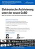 Elektronische Archivierung unter der neuen GoBD Wie Sie Effizienz und Revisionssicherheit erreichen