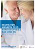 NEUHEITEN- MAGAZIN 2015 BARRIEREFREIES BAD UND WC Komfort für Generationen. www.shk-barrierefrei.de
